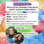 Caught in the Past: Reevaluating Commonly Used Social Anxiety Scales in Queer Samples - How Science Impacts Us and How We Impact Science on April 9, 2024
